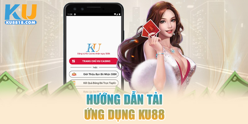 Rút tiền KU88 chỉ 4 bước, xử lý siêu tốc